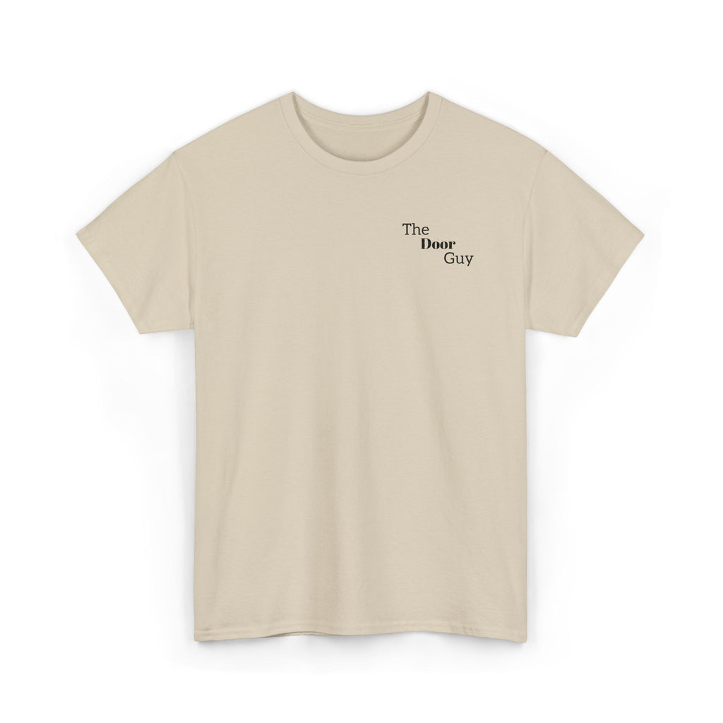 The Door Guy T-Shirt