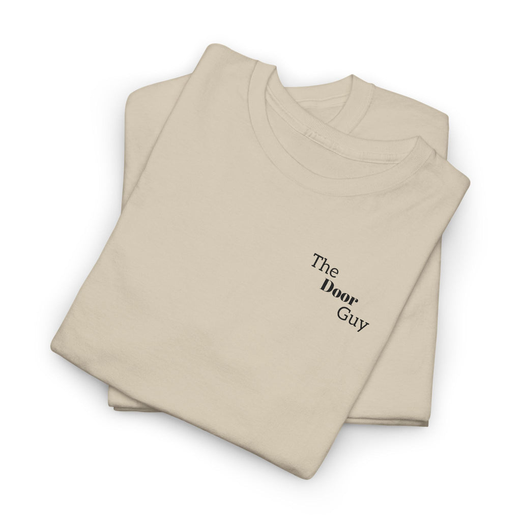 The Door Guy T-Shirt