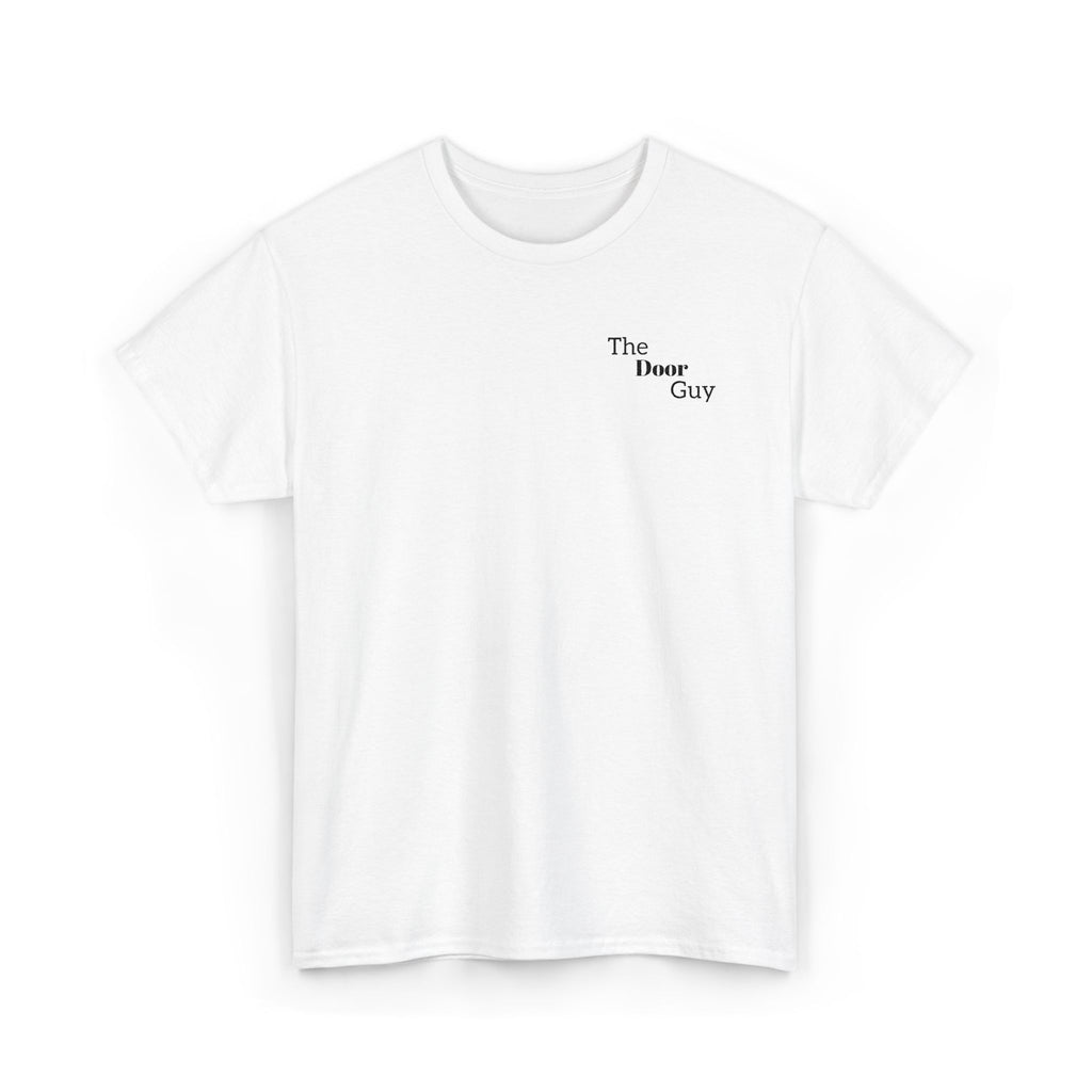 The Door Guy T-Shirt