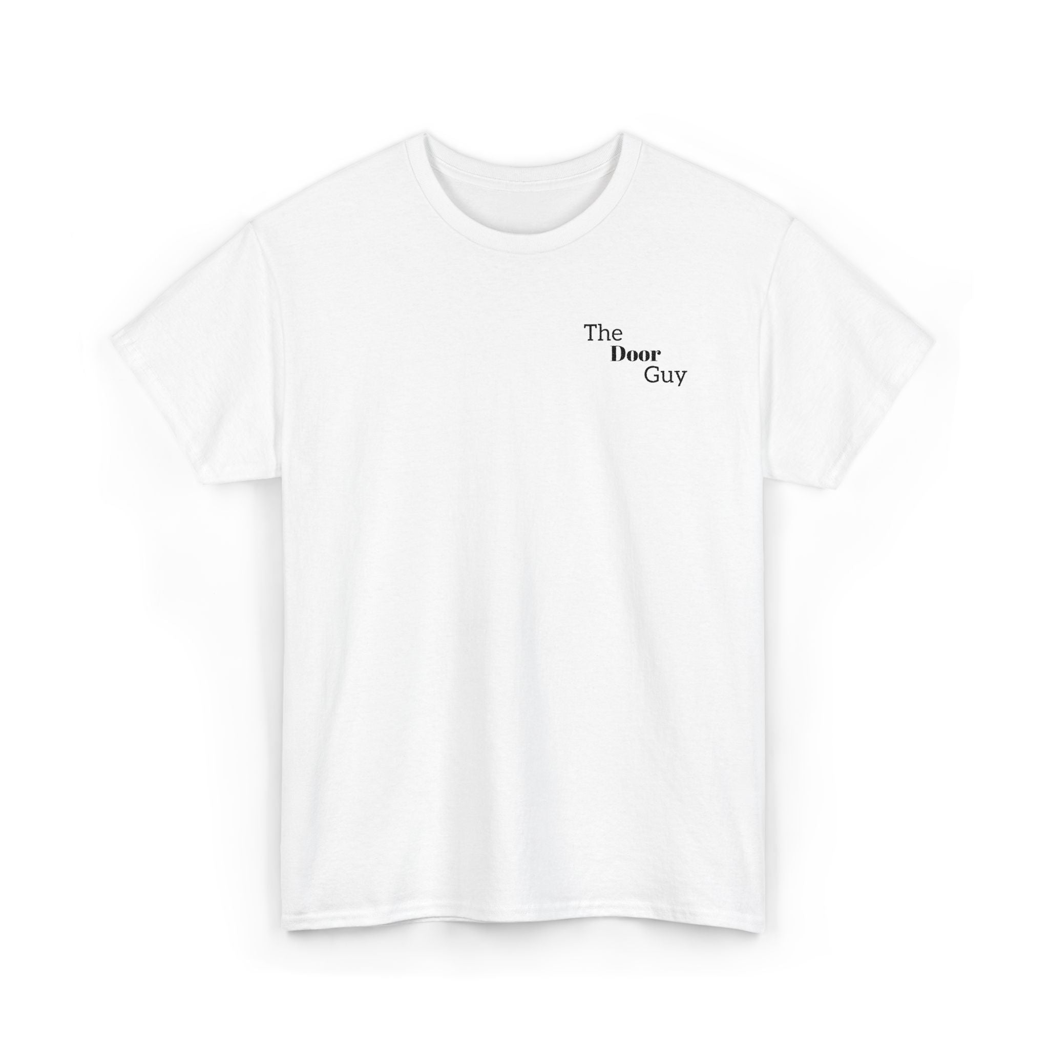 The Door Guy T-Shirt